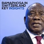 Ramaphosa Switzerland Visit